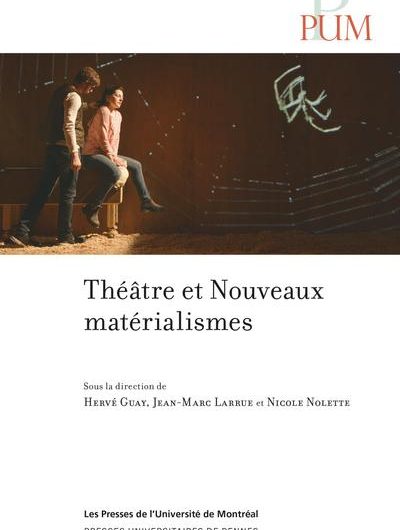 [publication] Parution de Théâtre et Nouveaux matérialismes