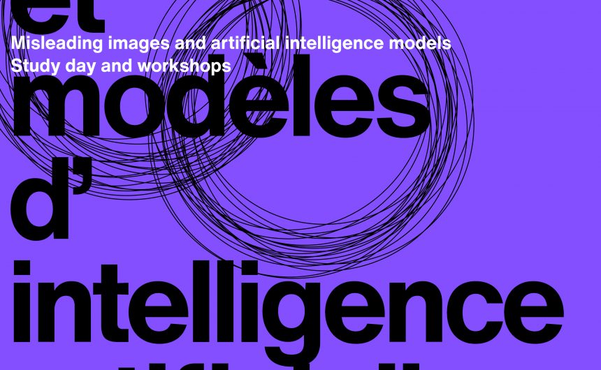 Mise en ligne des captations des journées d’études + ateliers « Images trompeuses et modèles d’intelligence artificielle »