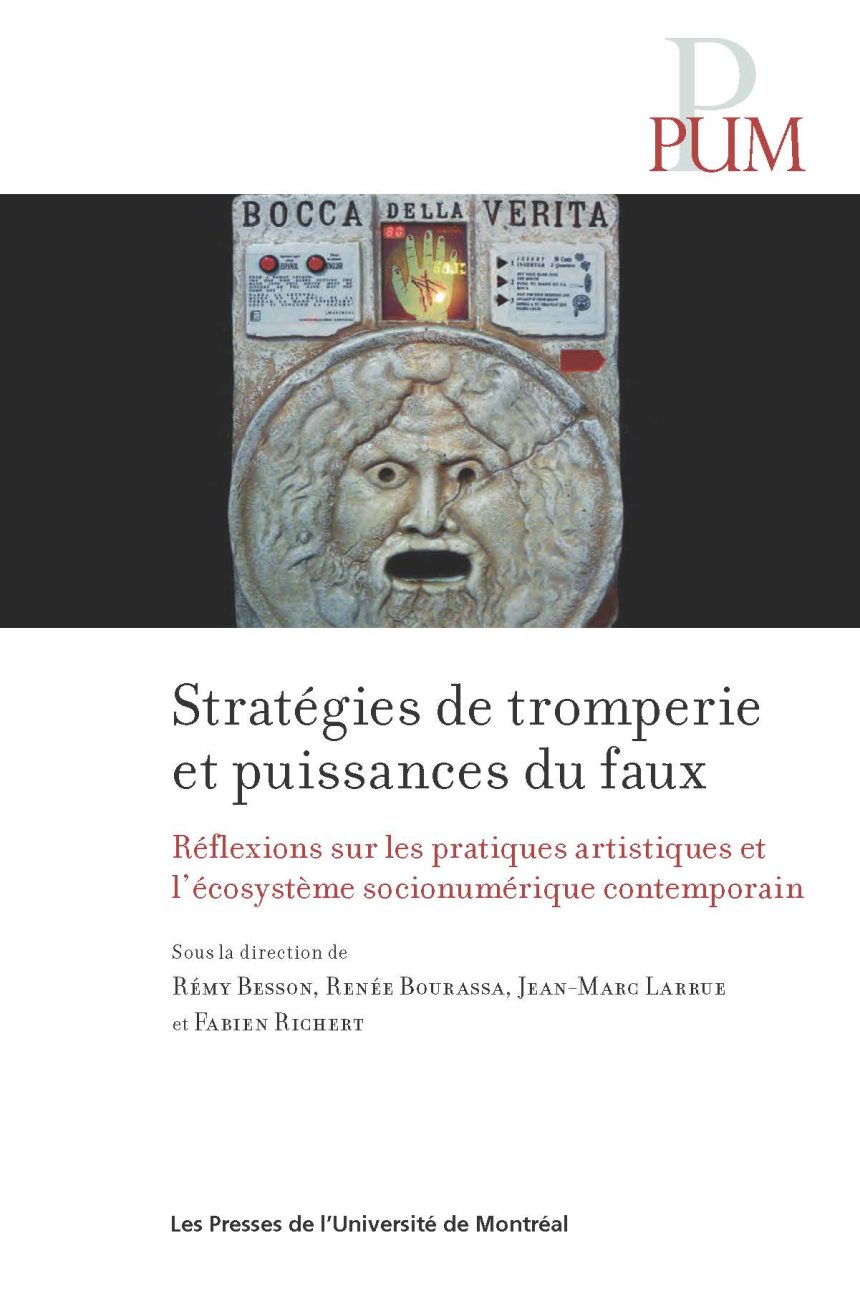 Strategies de tromperie-couv À paraître à l’hiver 2027 : Stratégies de tromperie et puissances du faux, aux Presses de l’Université de Montréal
